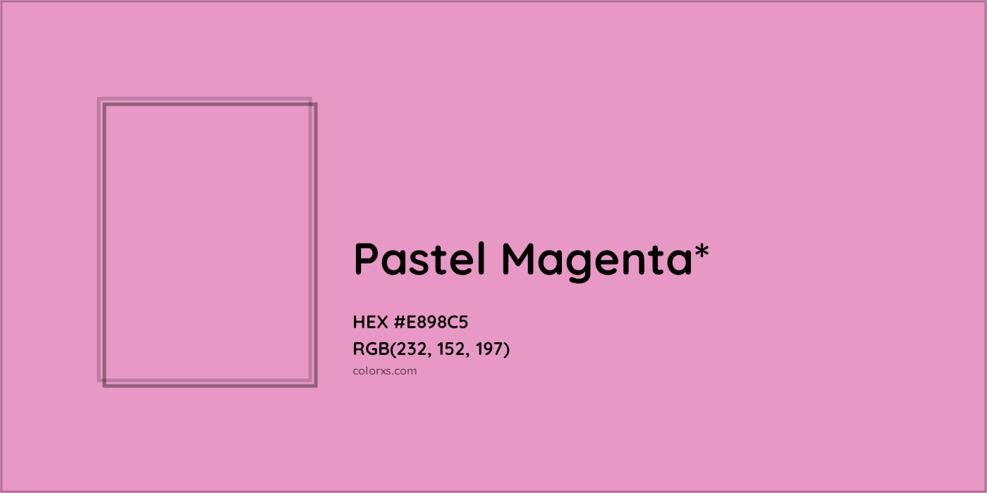 HEX #E898C5 Color Name, Color Code, Palettes, Similar Paints, Images