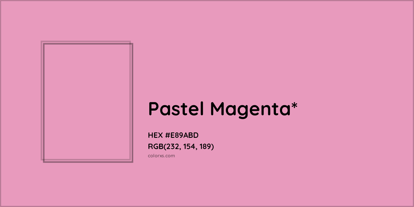 HEX #E89ABD Color Name, Color Code, Palettes, Similar Paints, Images