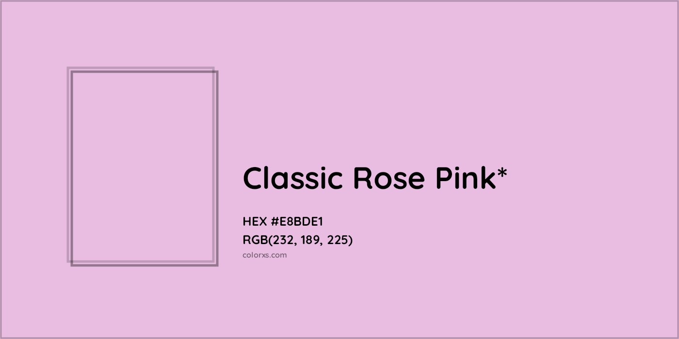 HEX #E8BDE1 Color Name, Color Code, Palettes, Similar Paints, Images