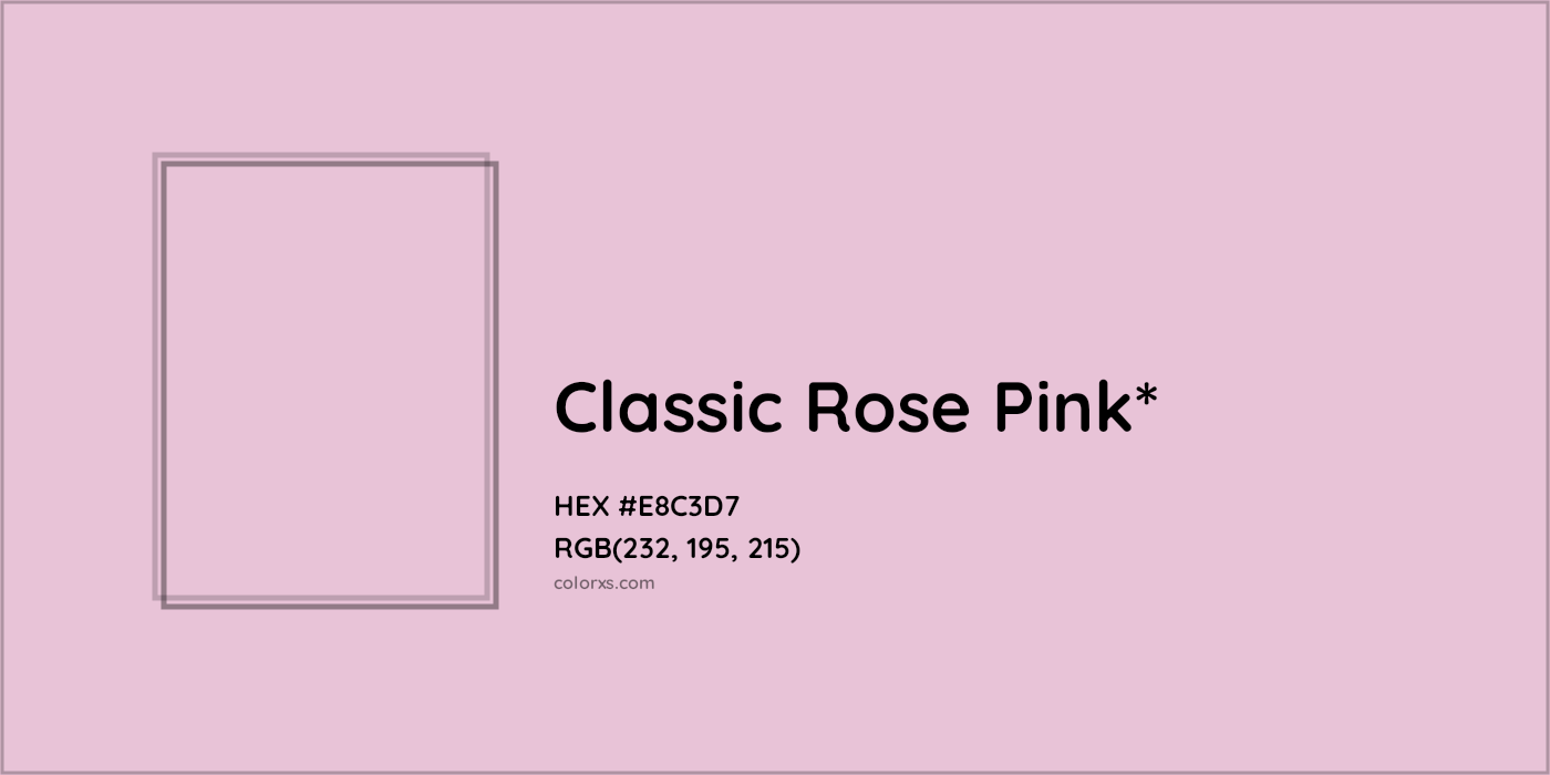HEX #E8C3D7 Color Name, Color Code, Palettes, Similar Paints, Images