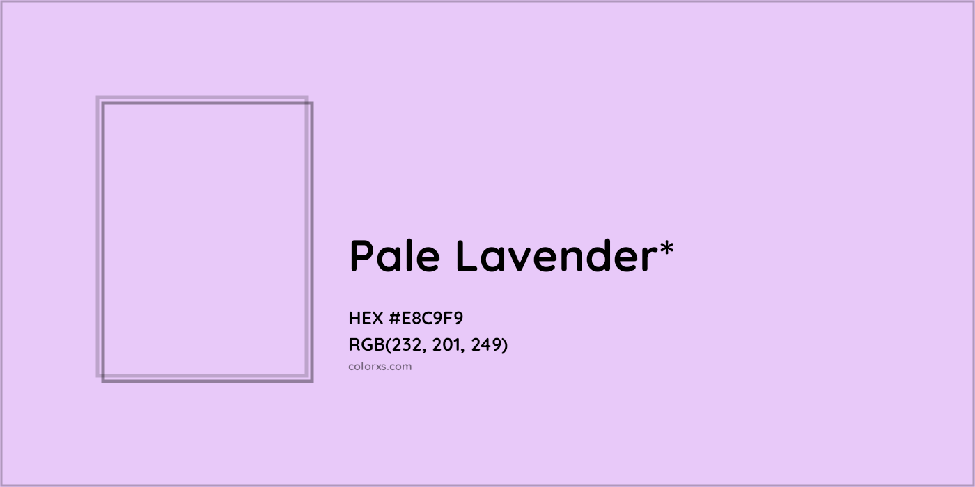 HEX #E8C9F9 Color Name, Color Code, Palettes, Similar Paints, Images