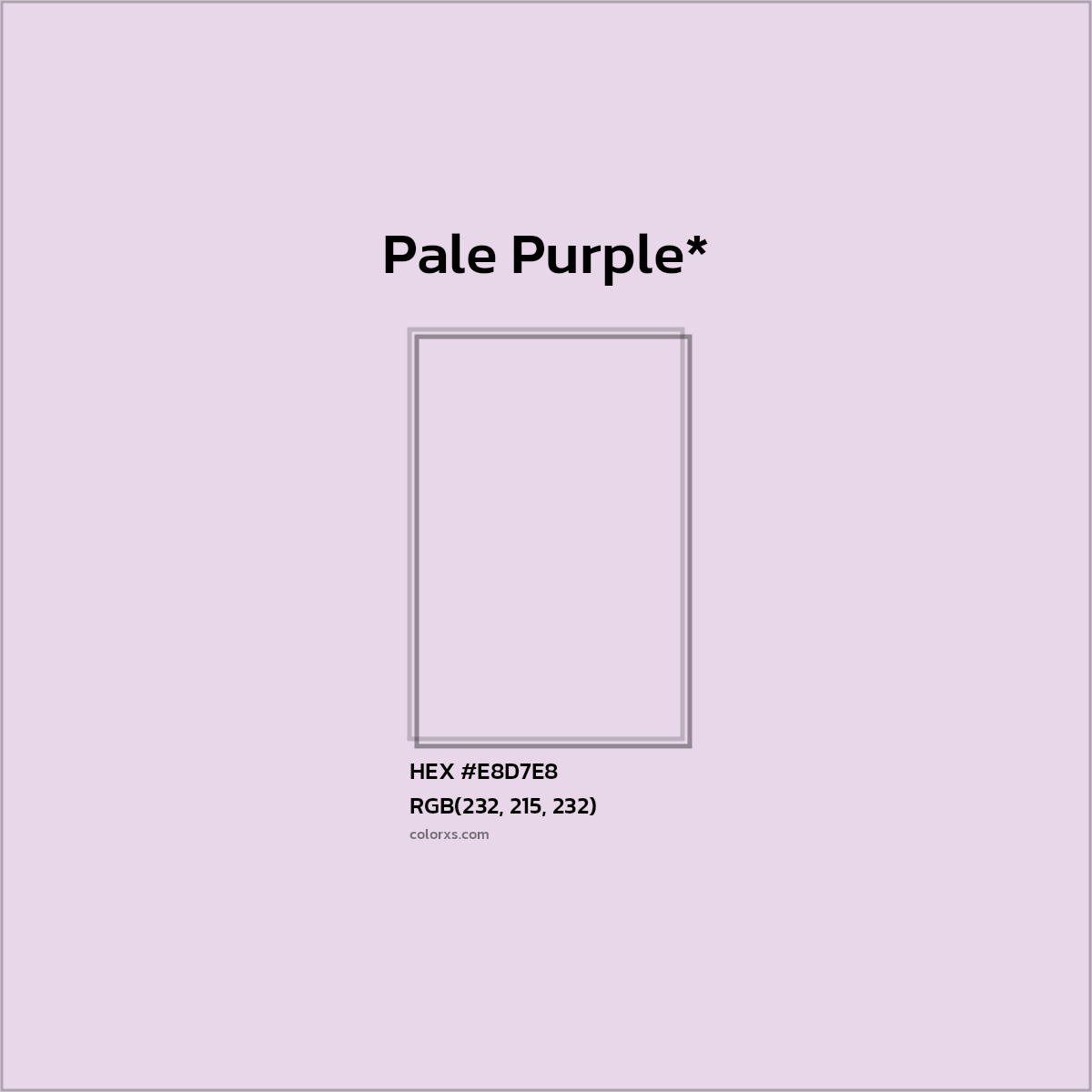 HEX #E8D7E8 Color Name, Color Code, Palettes, Similar Paints, Images