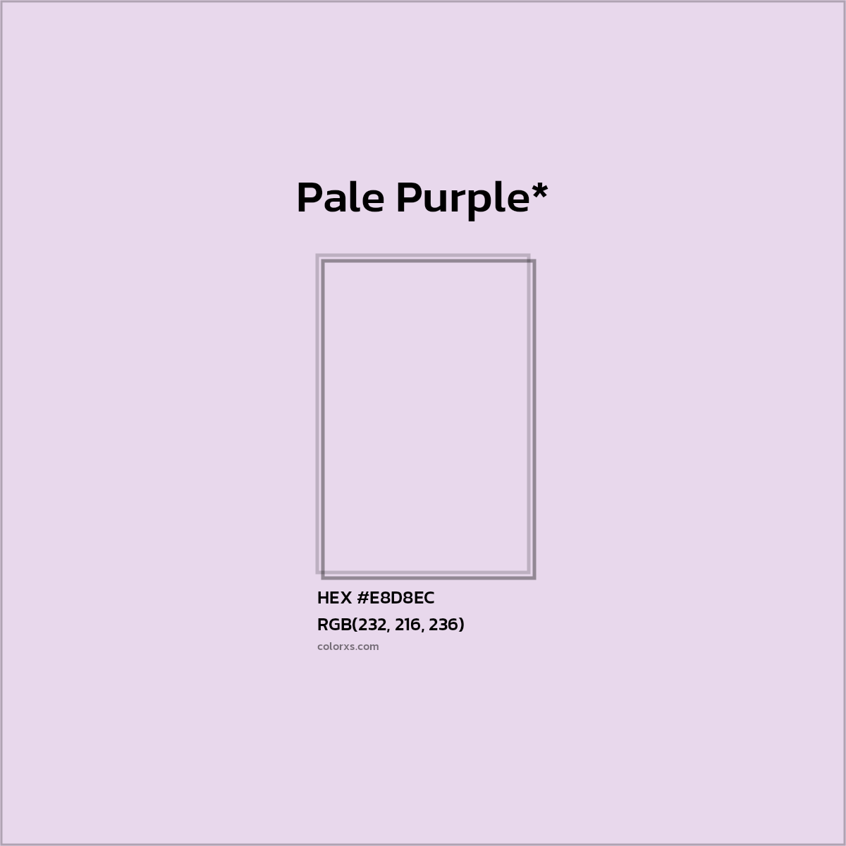 HEX #E8D8EC Color Name, Color Code, Palettes, Similar Paints, Images