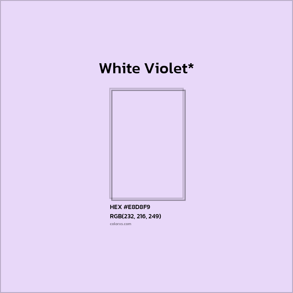 HEX #E8D8F9 Color Name, Color Code, Palettes, Similar Paints, Images