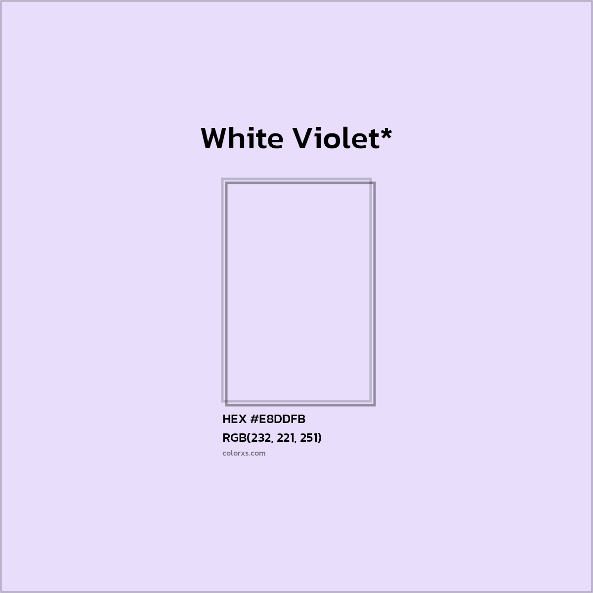 HEX #E8DDFB Color Name, Color Code, Palettes, Similar Paints, Images