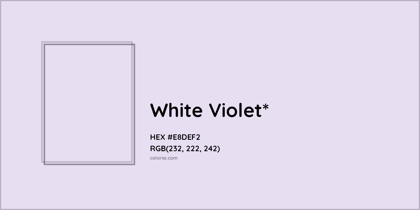HEX #E8DEF2 Color Name, Color Code, Palettes, Similar Paints, Images