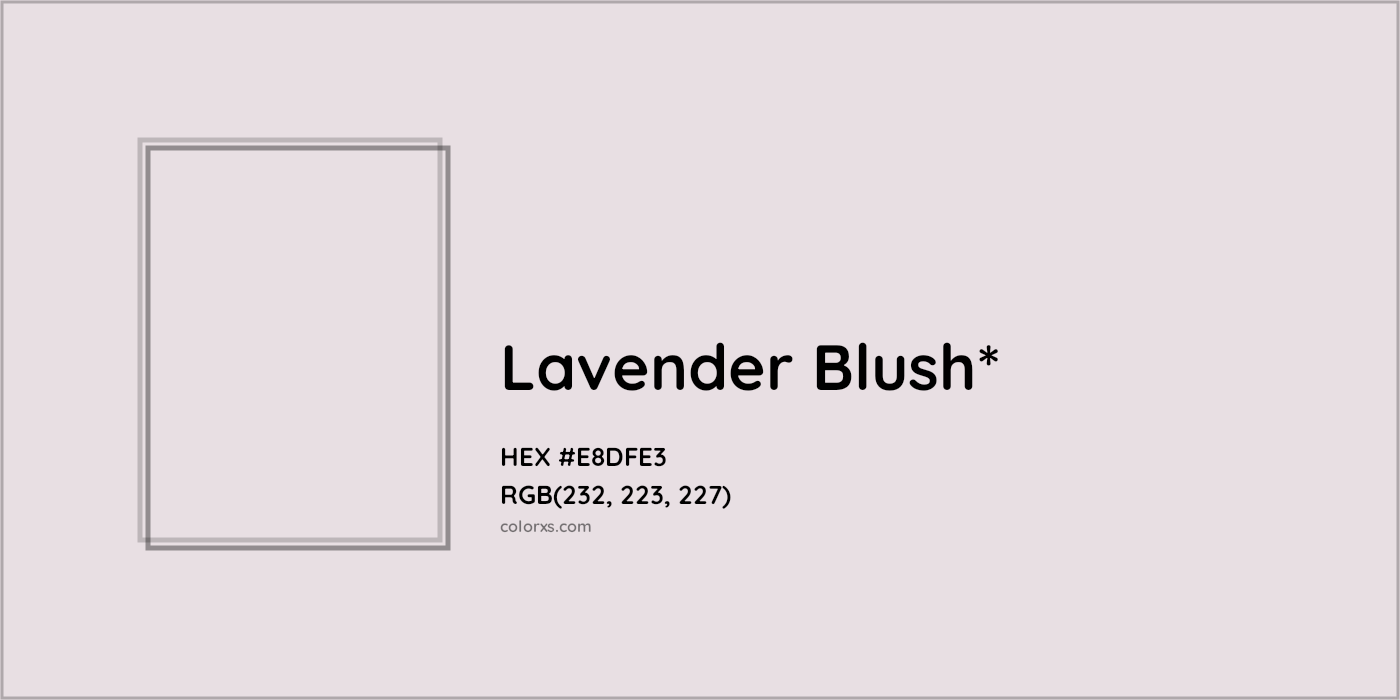 HEX #E8DFE3 Color Name, Color Code, Palettes, Similar Paints, Images