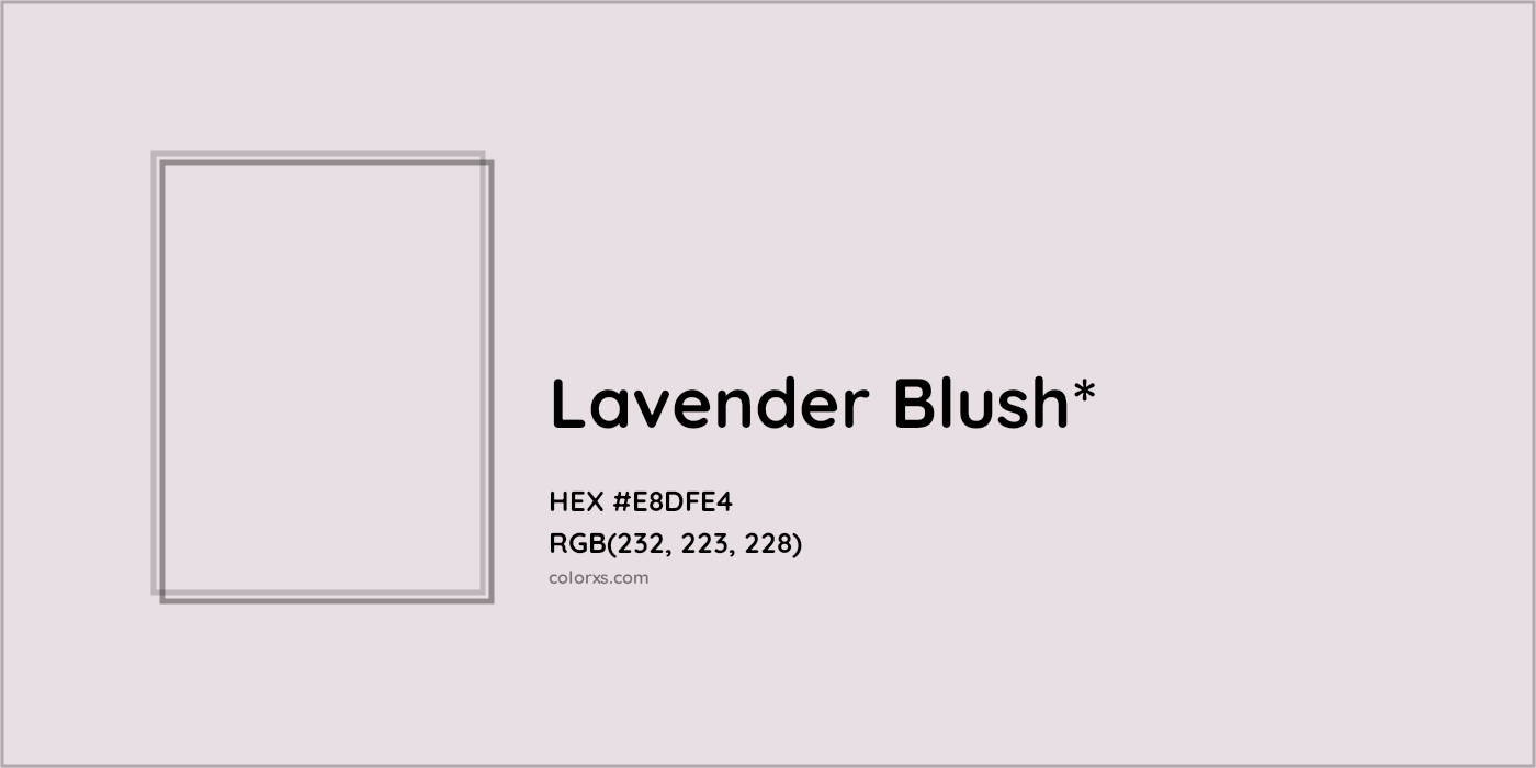HEX #E8DFE4 Color Name, Color Code, Palettes, Similar Paints, Images