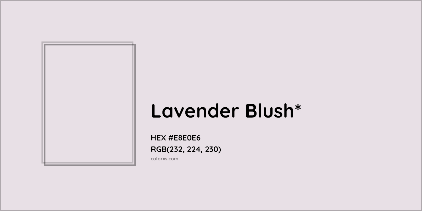 HEX #E8E0E6 Color Name, Color Code, Palettes, Similar Paints, Images