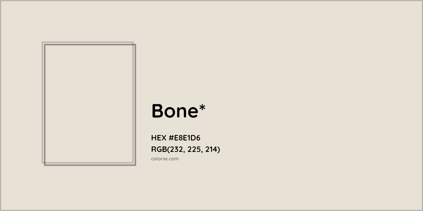 HEX #E8E1D6 Color Name, Color Code, Palettes, Similar Paints, Images