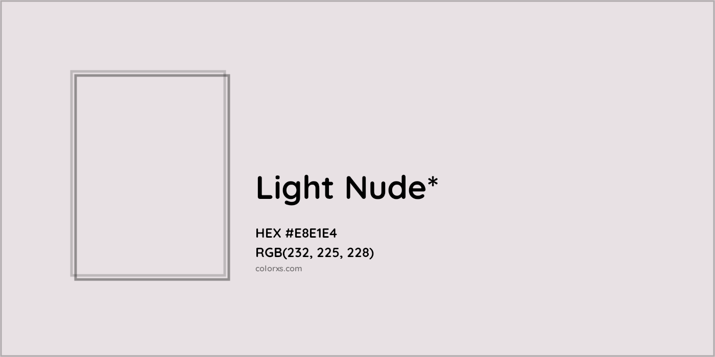 HEX #E8E1E4 Color Name, Color Code, Palettes, Similar Paints, Images