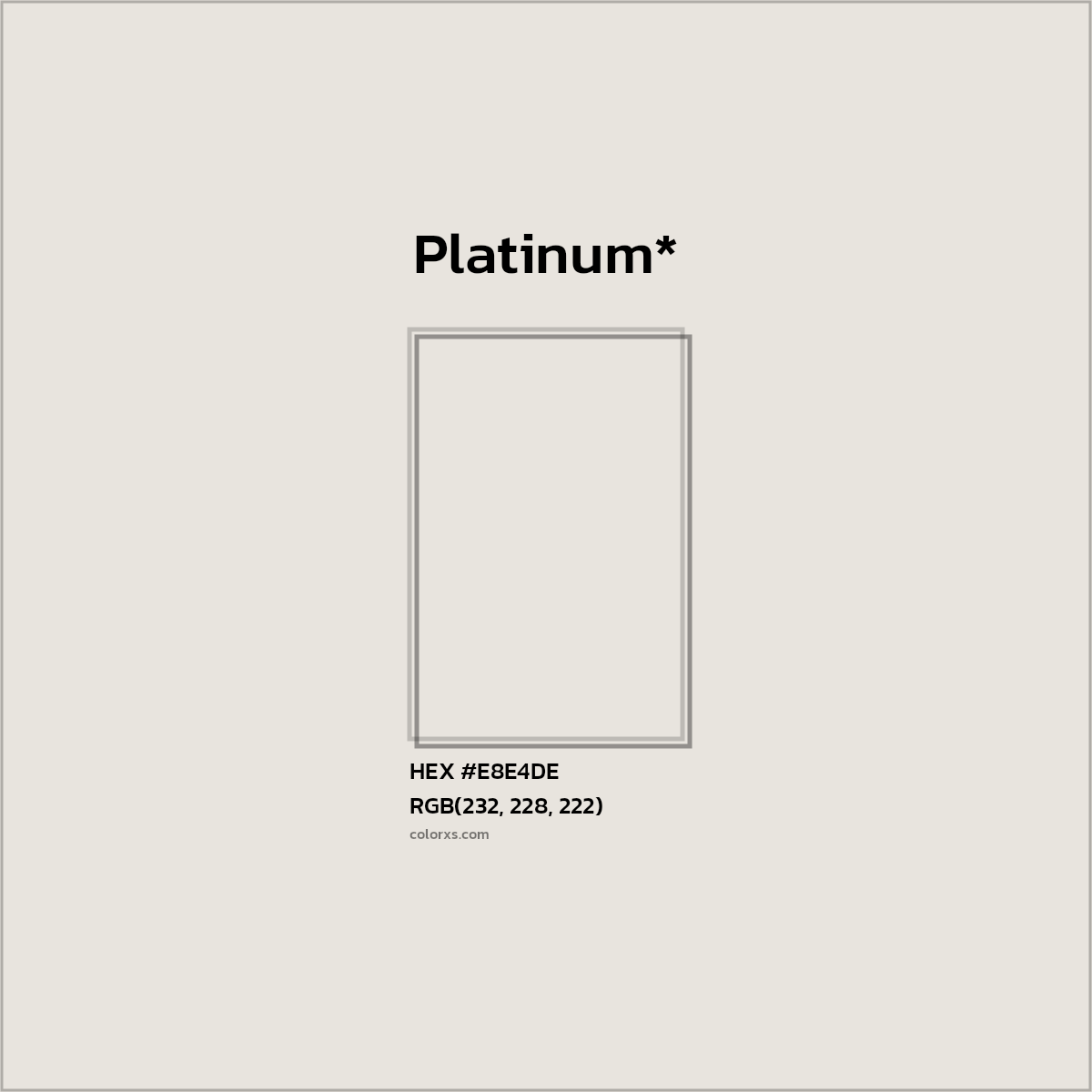 HEX #E8E4DE Color Name, Color Code, Palettes, Similar Paints, Images