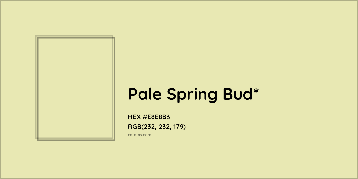HEX #E8E8B3 Color Name, Color Code, Palettes, Similar Paints, Images