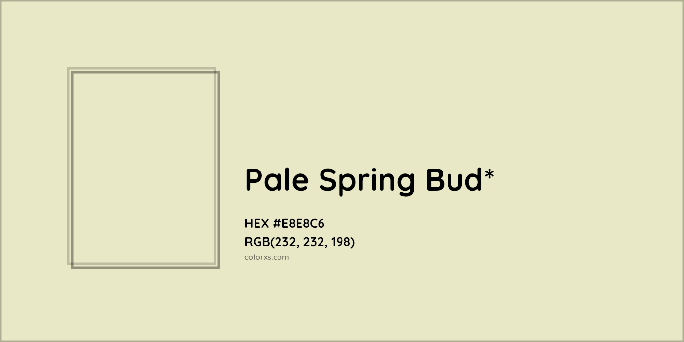 HEX #E8E8C6 Color Name, Color Code, Palettes, Similar Paints, Images