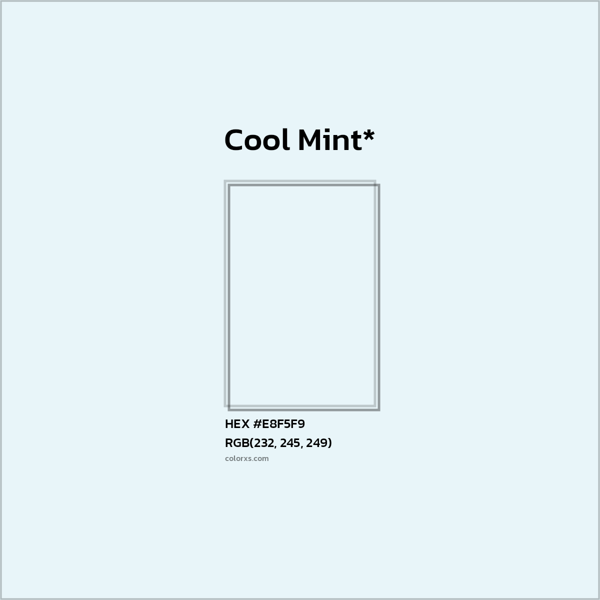 HEX #E8F5F9 Color Name, Color Code, Palettes, Similar Paints, Images