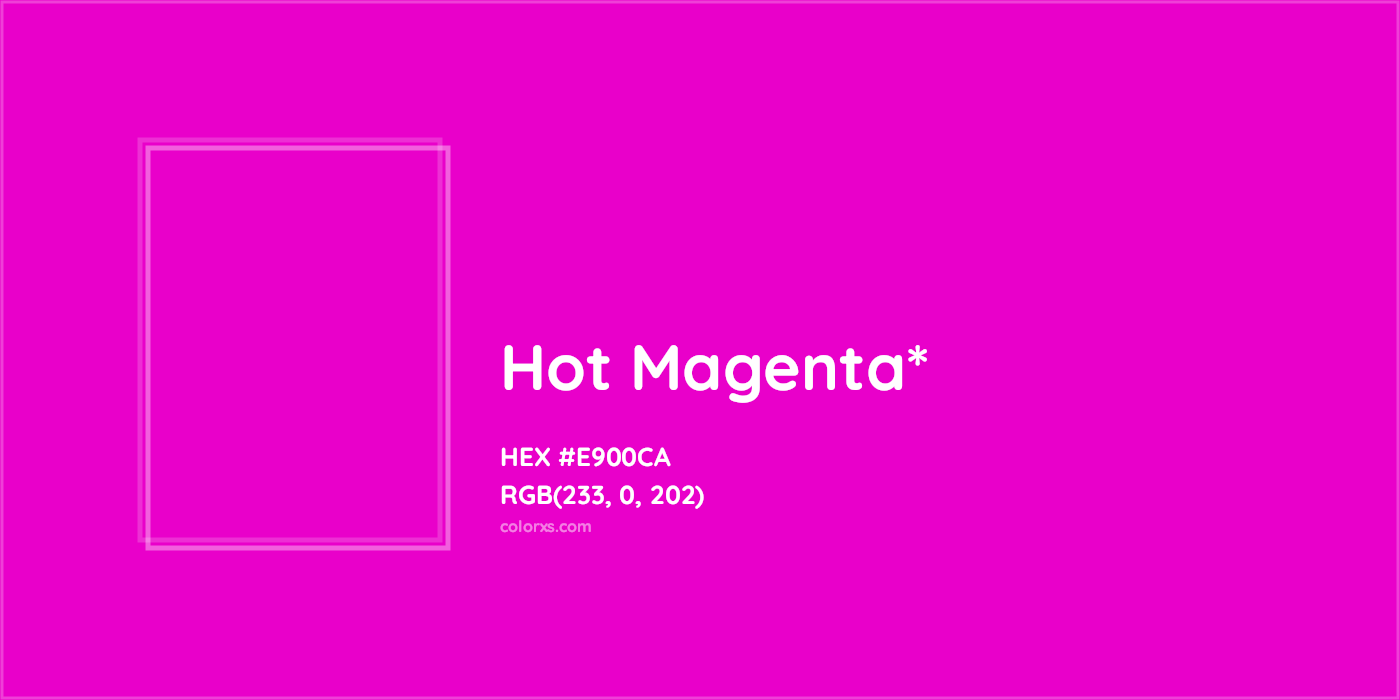 HEX #E900CA Color Name, Color Code, Palettes, Similar Paints, Images