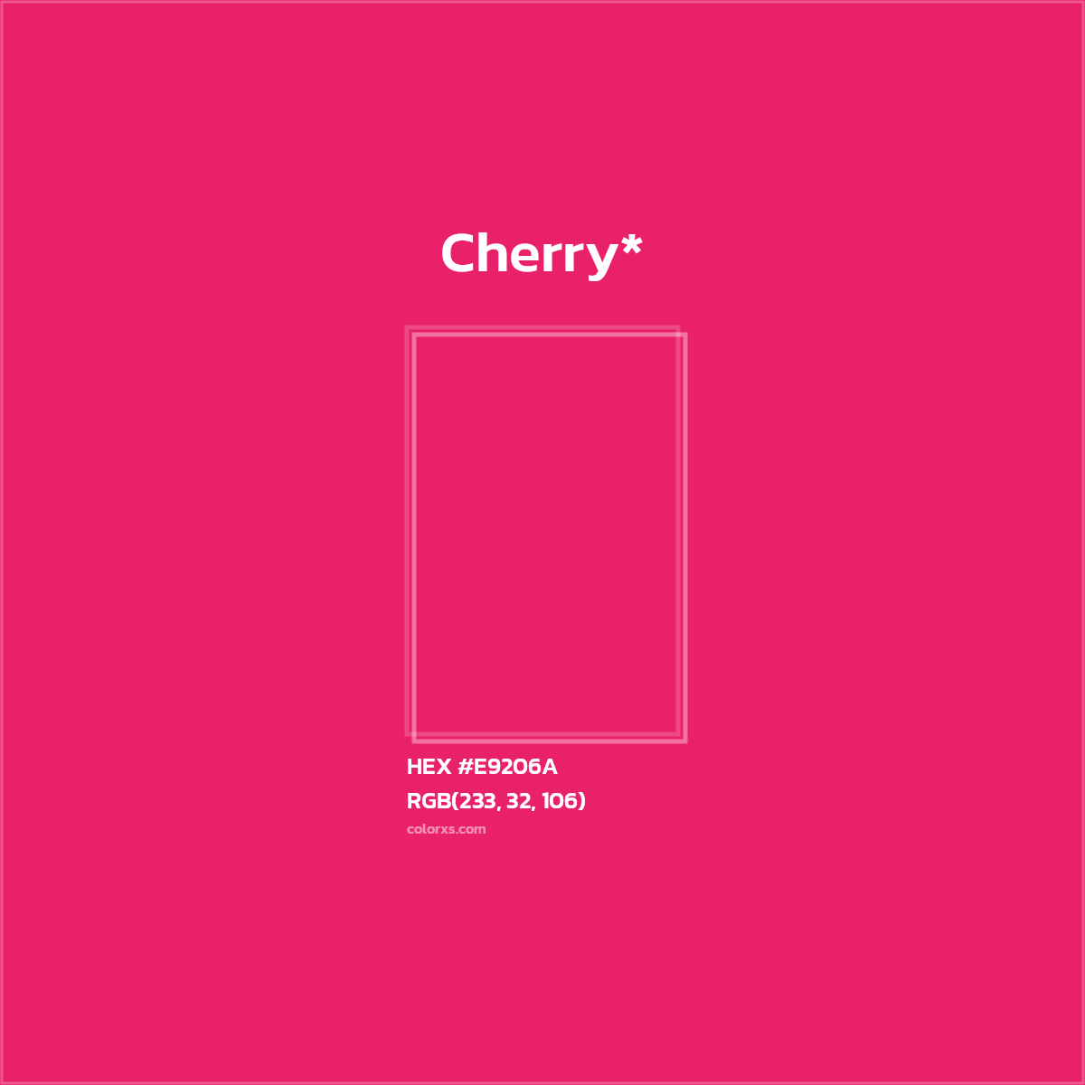 HEX #E9206A Color Name, Color Code, Palettes, Similar Paints, Images