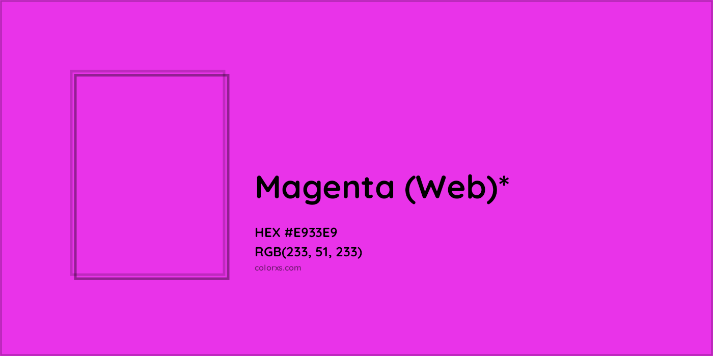 HEX #E933E9 Color Name, Color Code, Palettes, Similar Paints, Images