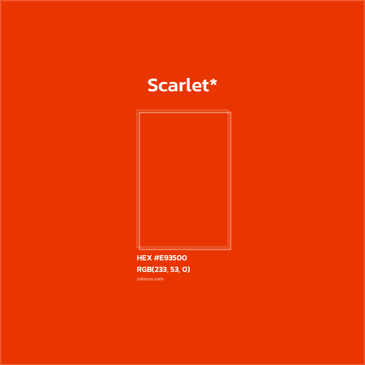 HEX #E93500 Color Name, Color Code, Palettes, Similar Paints, Images