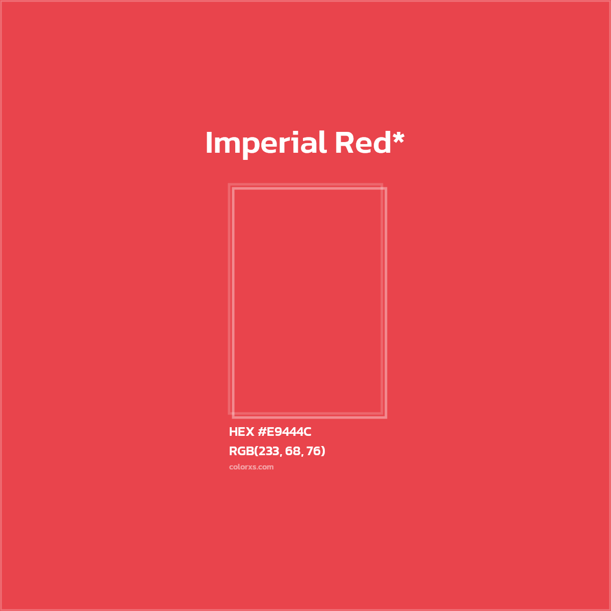 HEX #E9444C Color Name, Color Code, Palettes, Similar Paints, Images