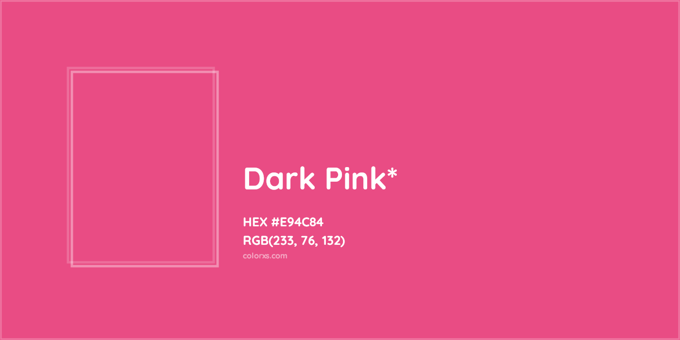 HEX #E94C84 Color Name, Color Code, Palettes, Similar Paints, Images