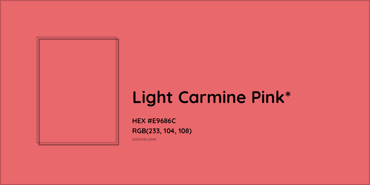 HEX #E9686C Color Name, Color Code, Palettes, Similar Paints, Images