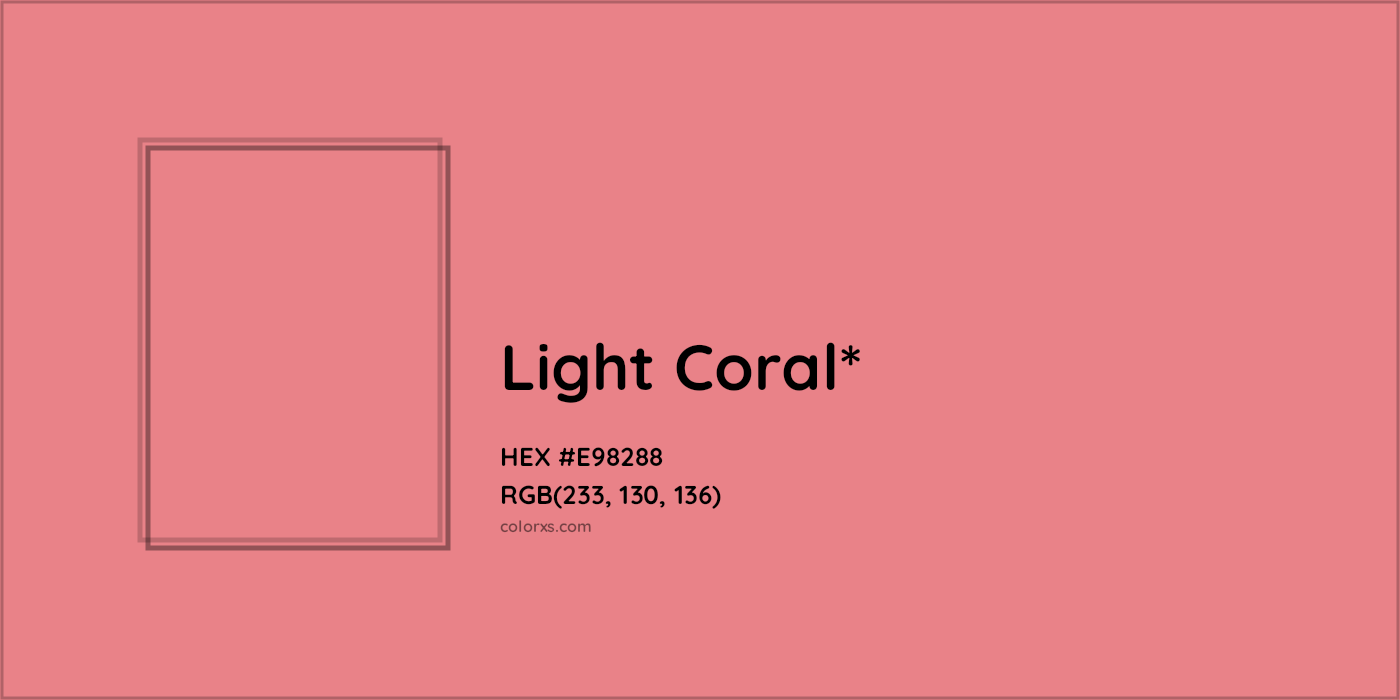 HEX #E98288 Color Name, Color Code, Palettes, Similar Paints, Images