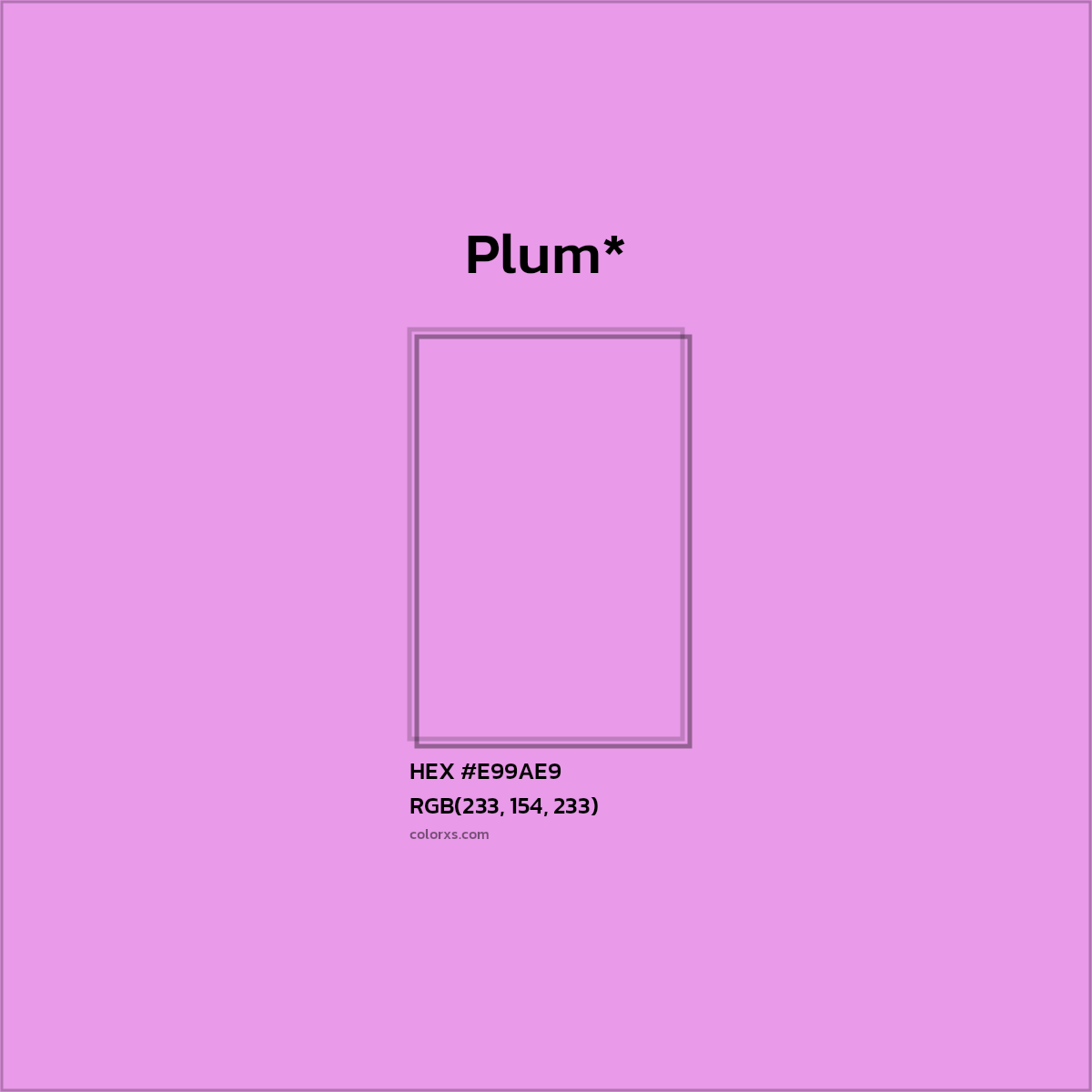 HEX #E99AE9 Color Name, Color Code, Palettes, Similar Paints, Images
