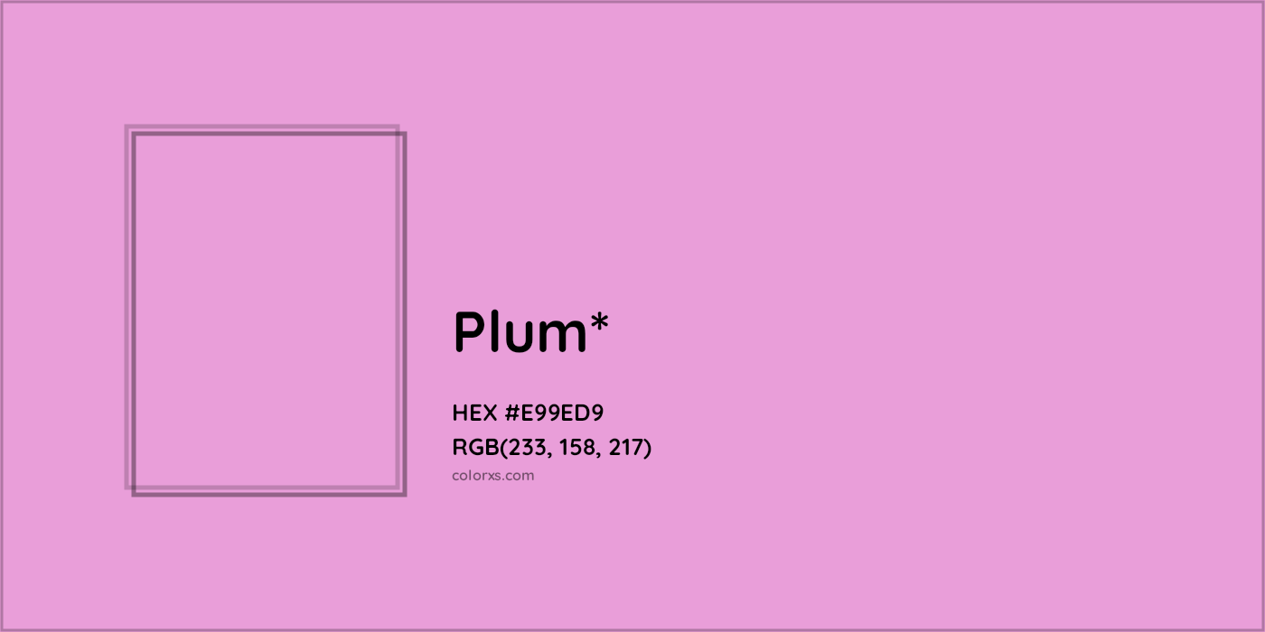 HEX #E99ED9 Color Name, Color Code, Palettes, Similar Paints, Images