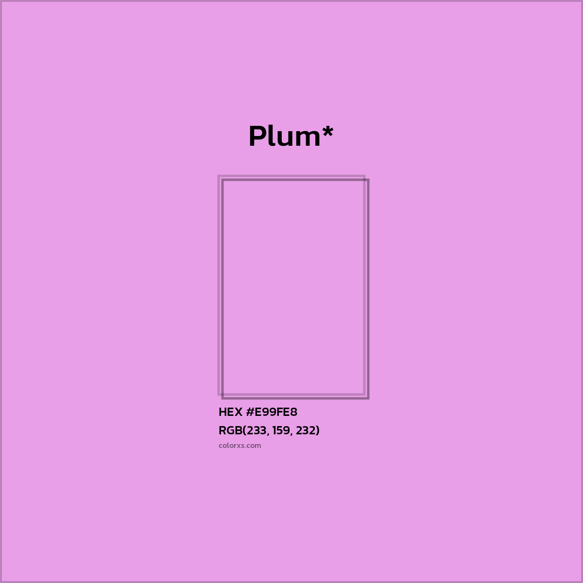 HEX #E99FE8 Color Name, Color Code, Palettes, Similar Paints, Images
