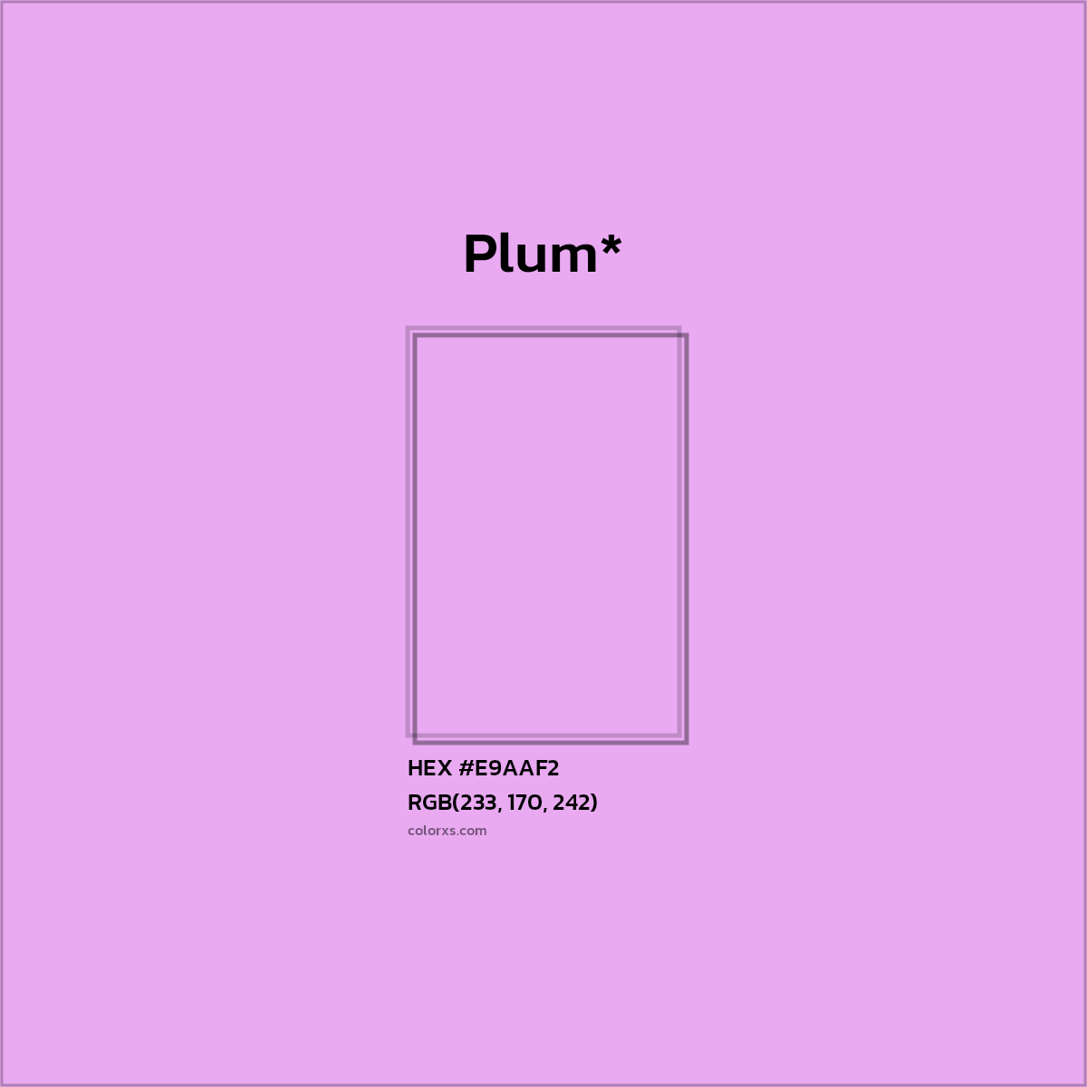 HEX #E9AAF2 Color Name, Color Code, Palettes, Similar Paints, Images