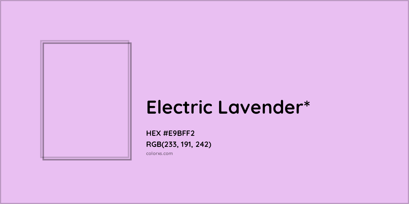 HEX #E9BFF2 Color Name, Color Code, Palettes, Similar Paints, Images
