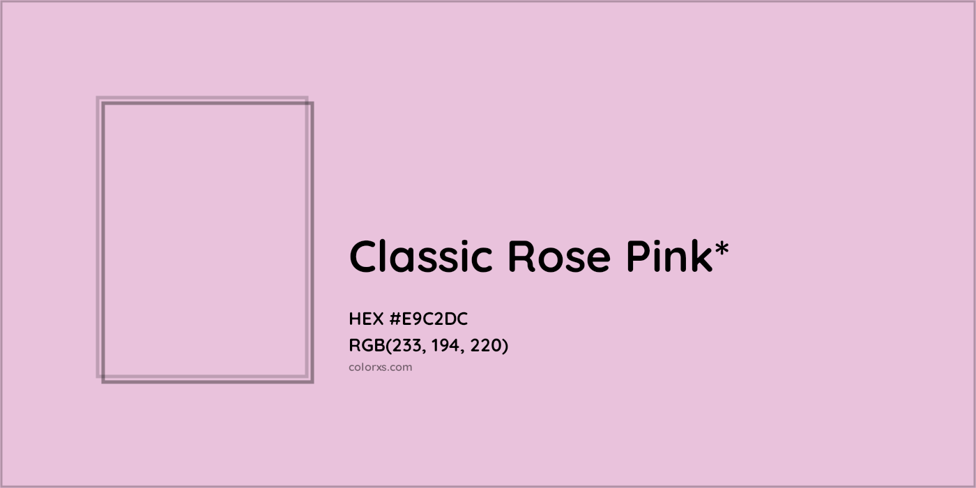 HEX #E9C2DC Color Name, Color Code, Palettes, Similar Paints, Images