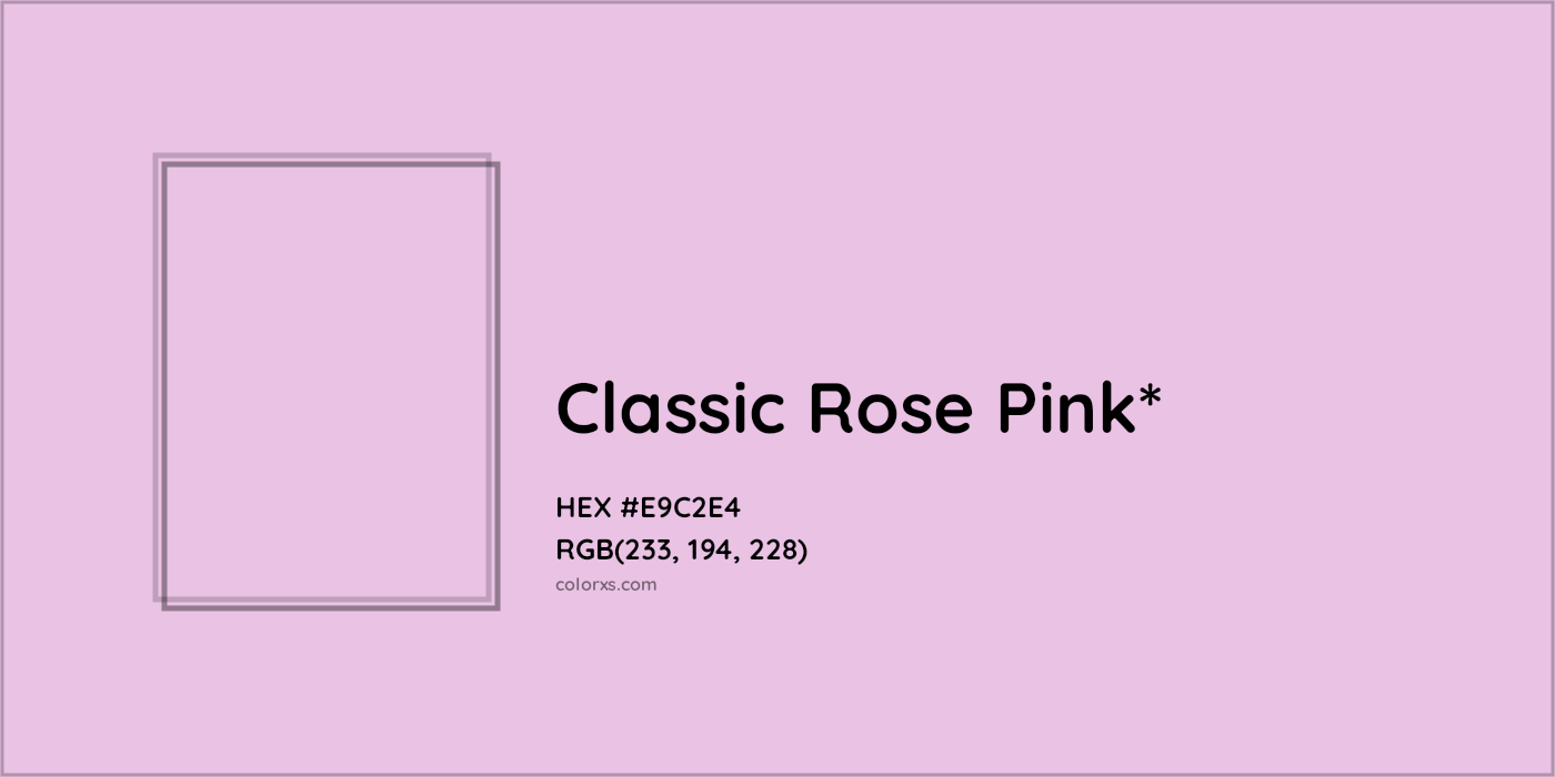 HEX #E9C2E4 Color Name, Color Code, Palettes, Similar Paints, Images