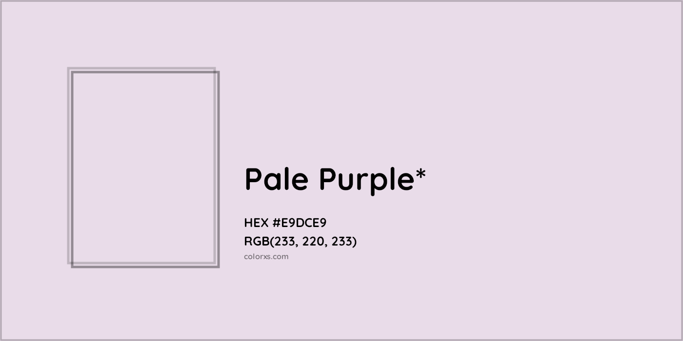 HEX #E9DCE9 Color Name, Color Code, Palettes, Similar Paints, Images