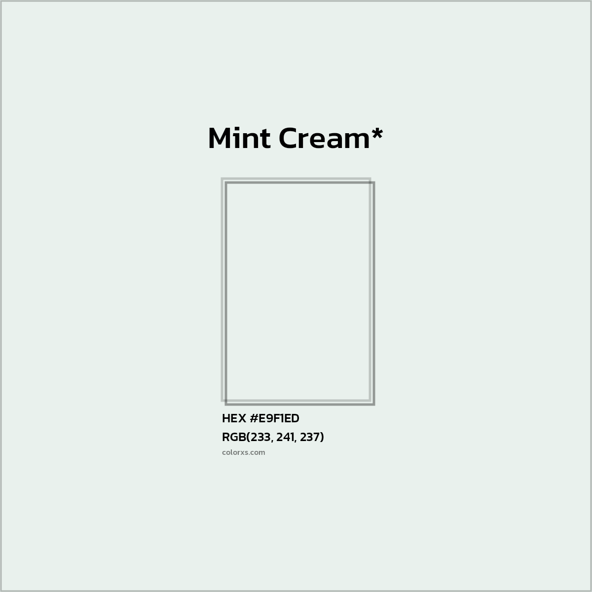 HEX #E9F1ED Color Name, Color Code, Palettes, Similar Paints, Images