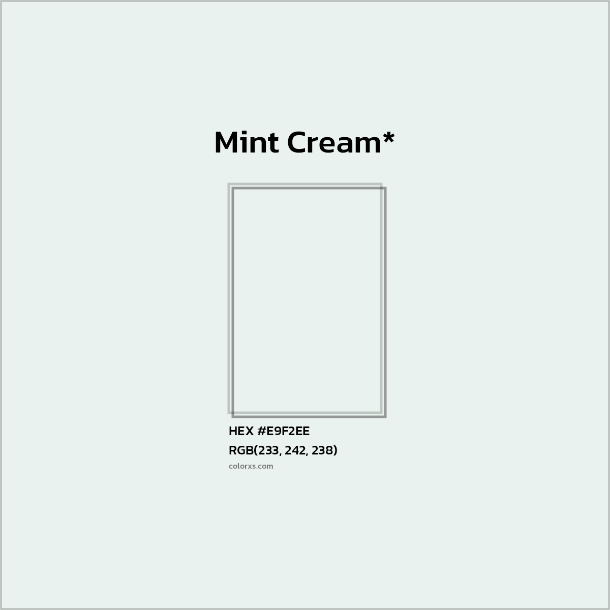 HEX #E9F2EE Color Name, Color Code, Palettes, Similar Paints, Images