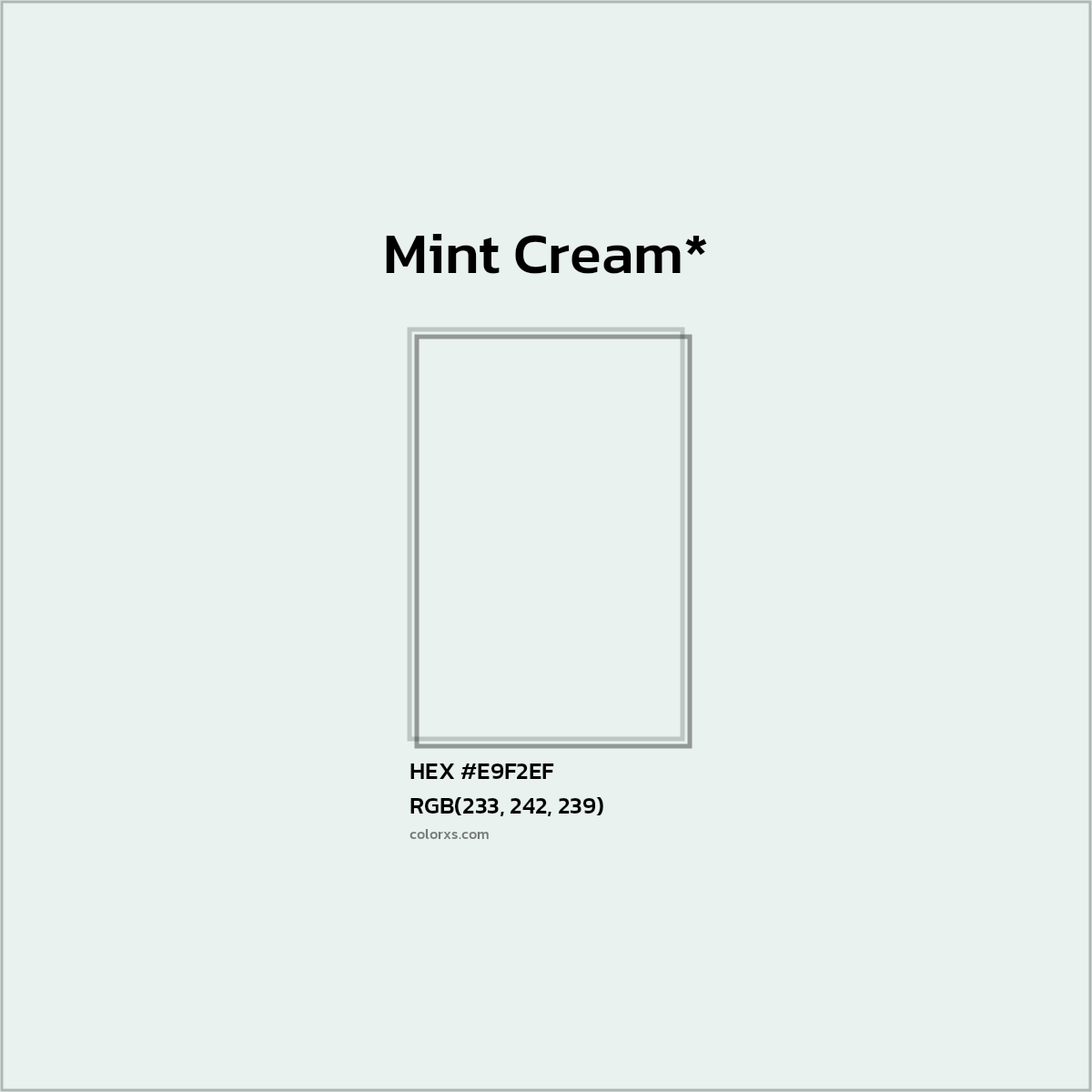 HEX #E9F2EF Color Name, Color Code, Palettes, Similar Paints, Images