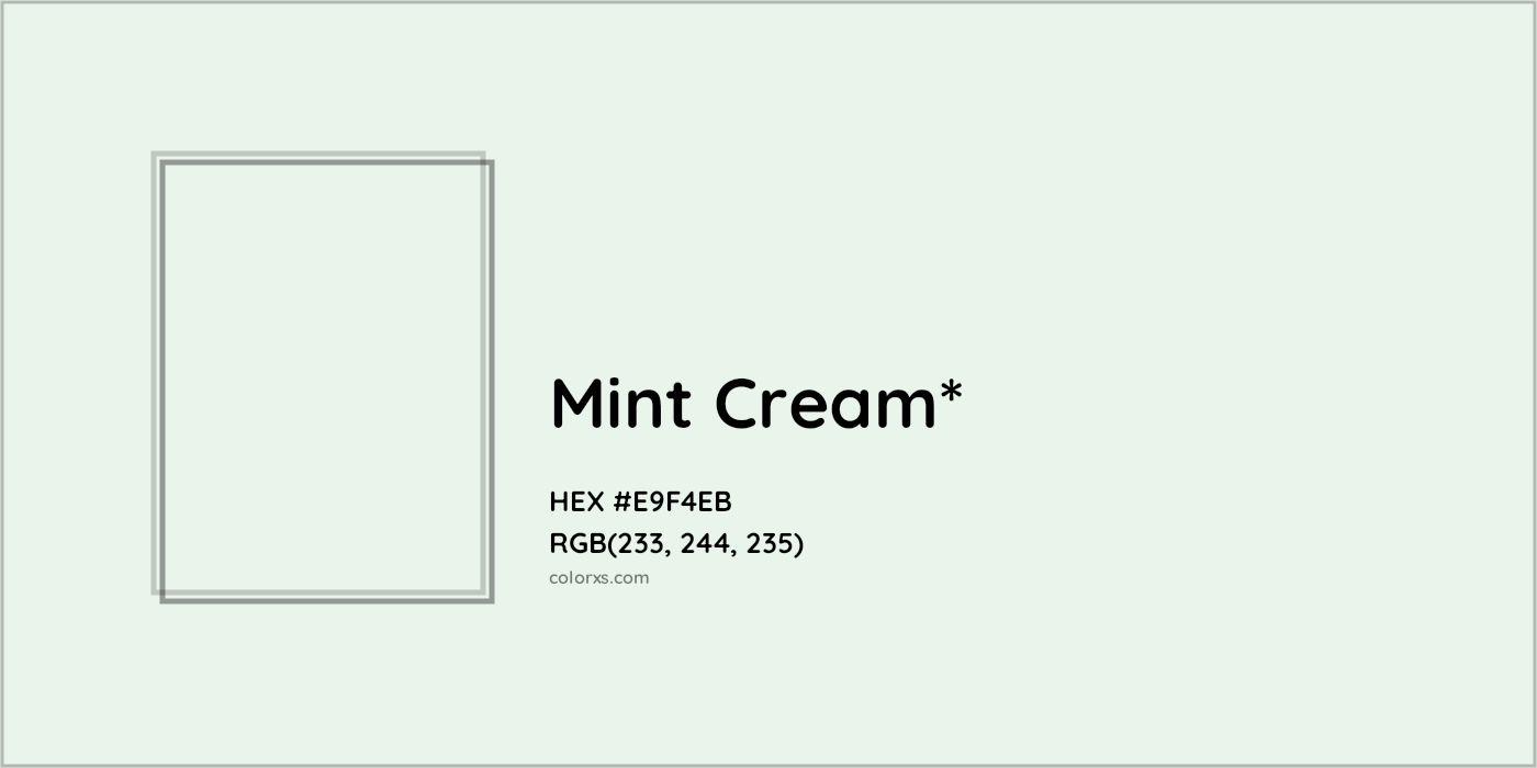 HEX #E9F4EB Color Name, Color Code, Palettes, Similar Paints, Images