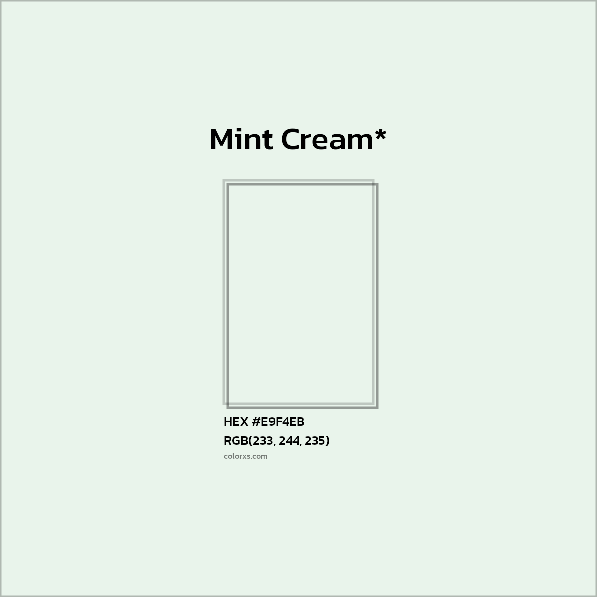 HEX #E9F4EB Color Name, Color Code, Palettes, Similar Paints, Images
