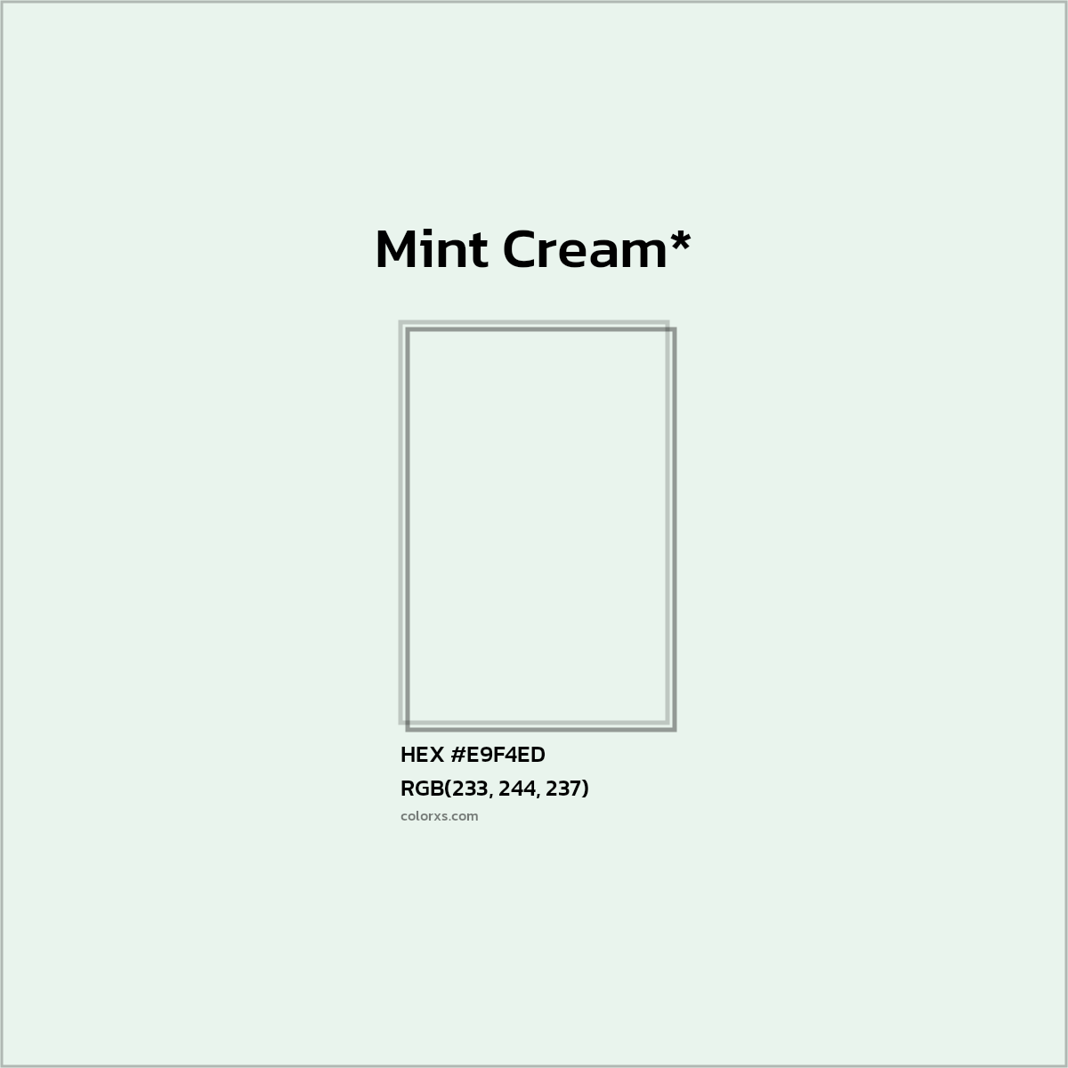 HEX #E9F4ED Color Name, Color Code, Palettes, Similar Paints, Images