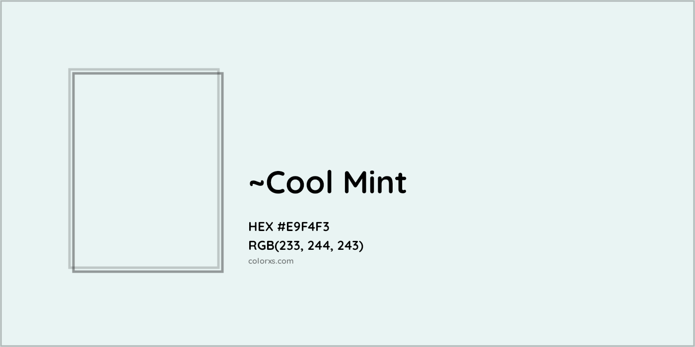HEX #E9F4F3 Color Name, Color Code, Palettes, Similar Paints, Images
