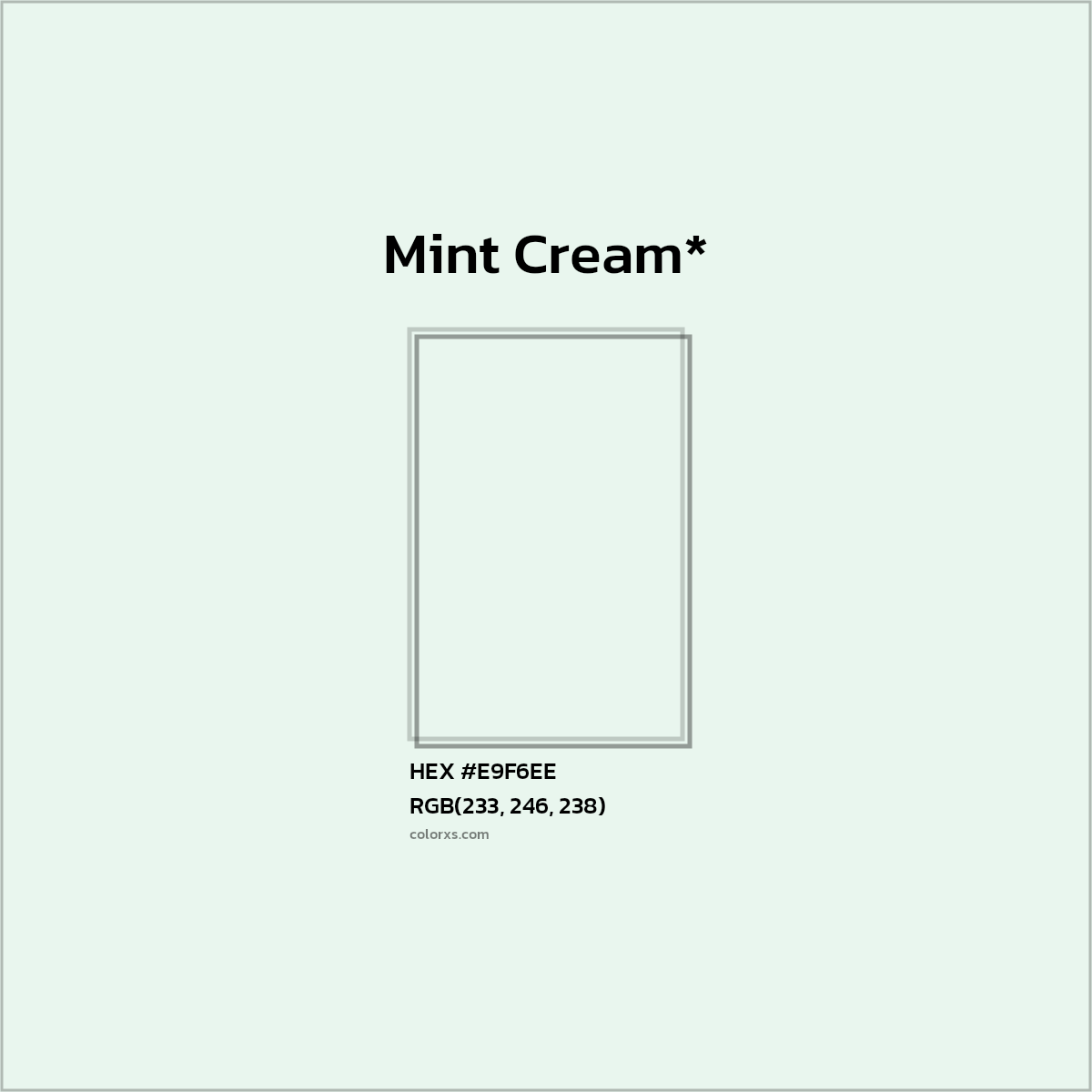 HEX #E9F6EE Color Name, Color Code, Palettes, Similar Paints, Images