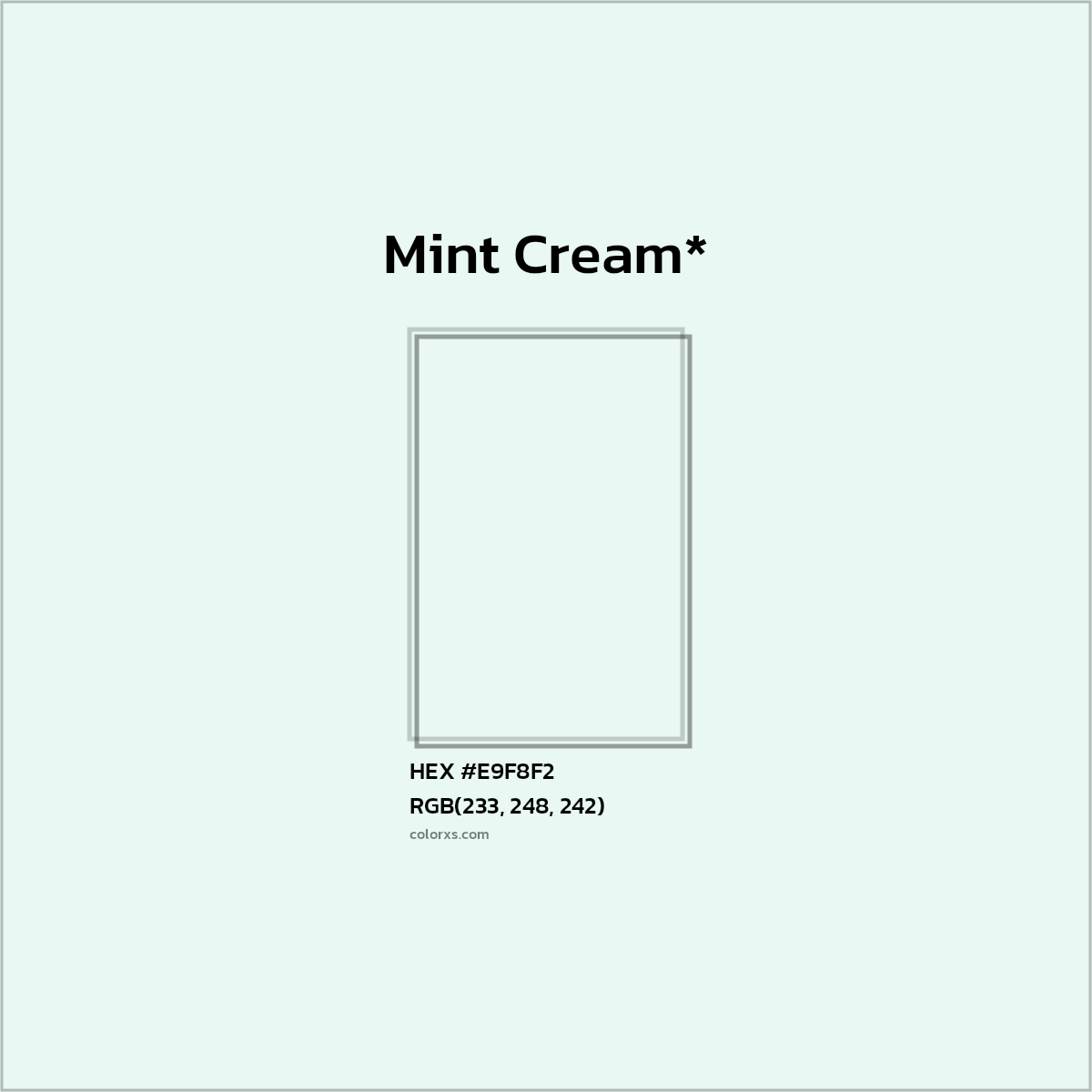HEX #E9F8F2 Color Name, Color Code, Palettes, Similar Paints, Images
