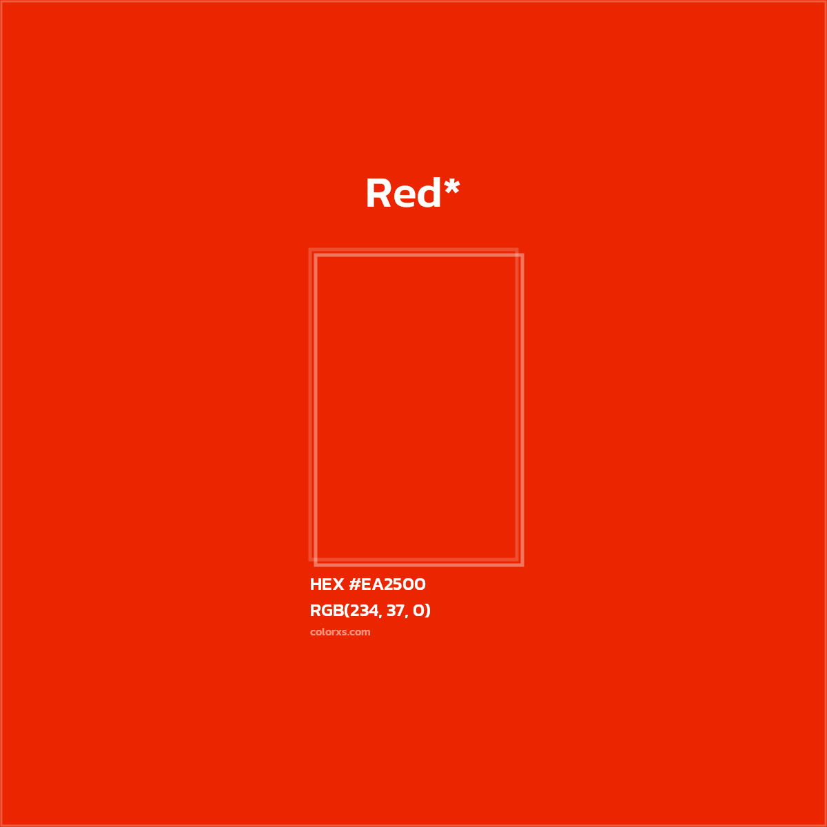 HEX #EA2500 Color Name, Color Code, Palettes, Similar Paints, Images