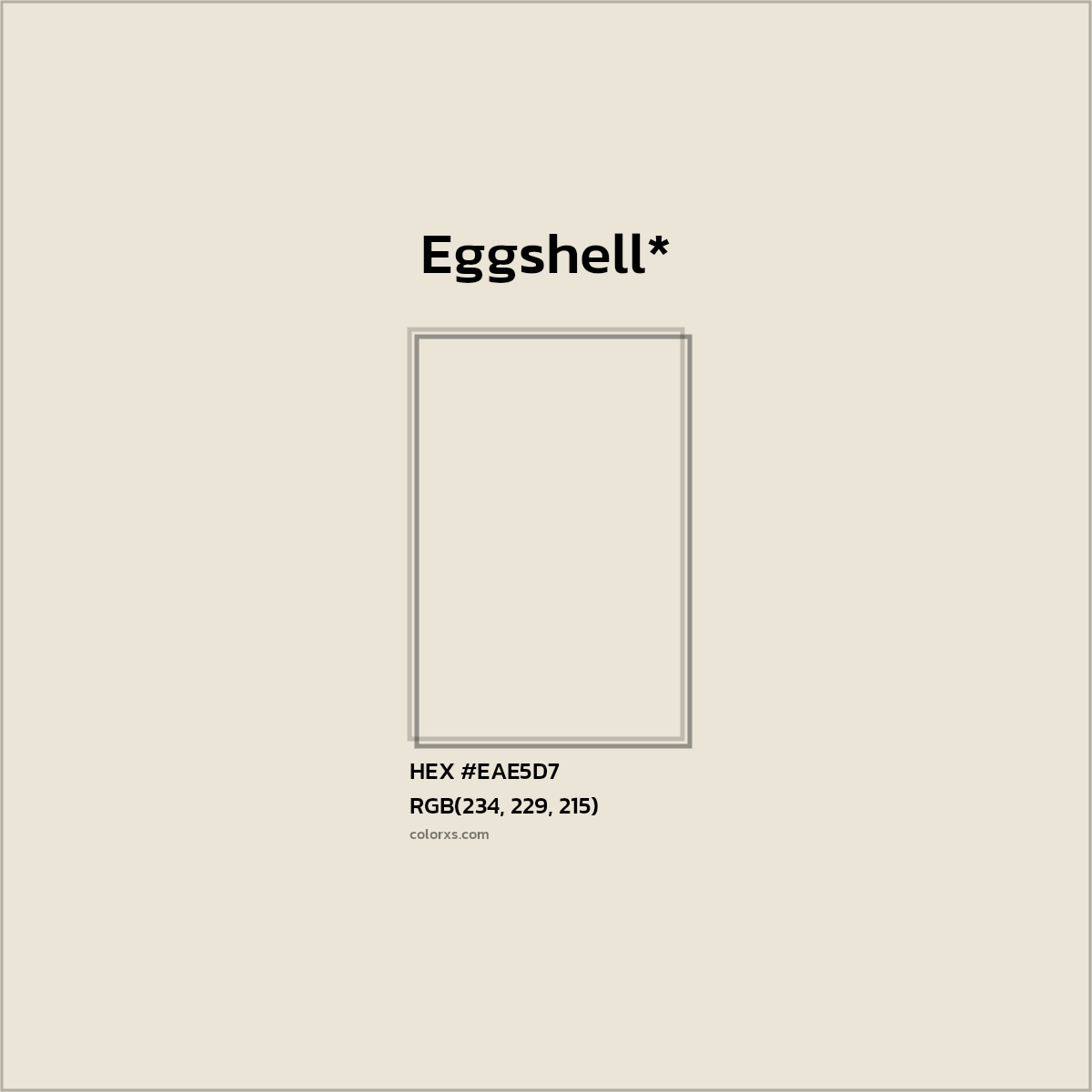HEX #EAE5D7 Color Name, Color Code, Palettes, Similar Paints, Images