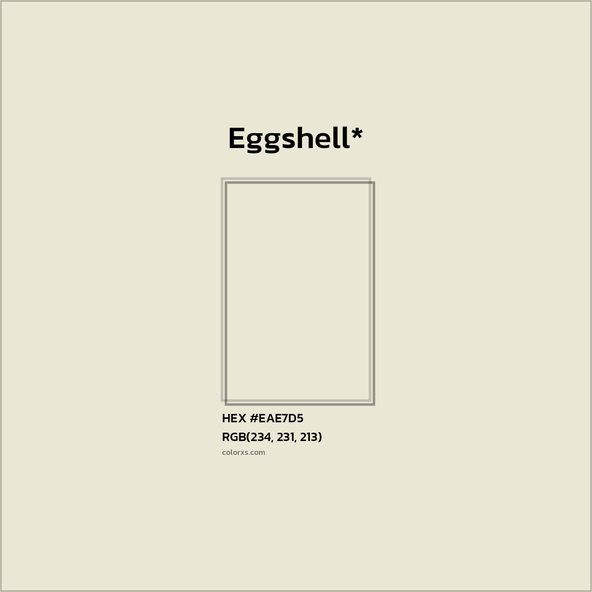 HEX #EAE7D5 Color Name, Color Code, Palettes, Similar Paints, Images