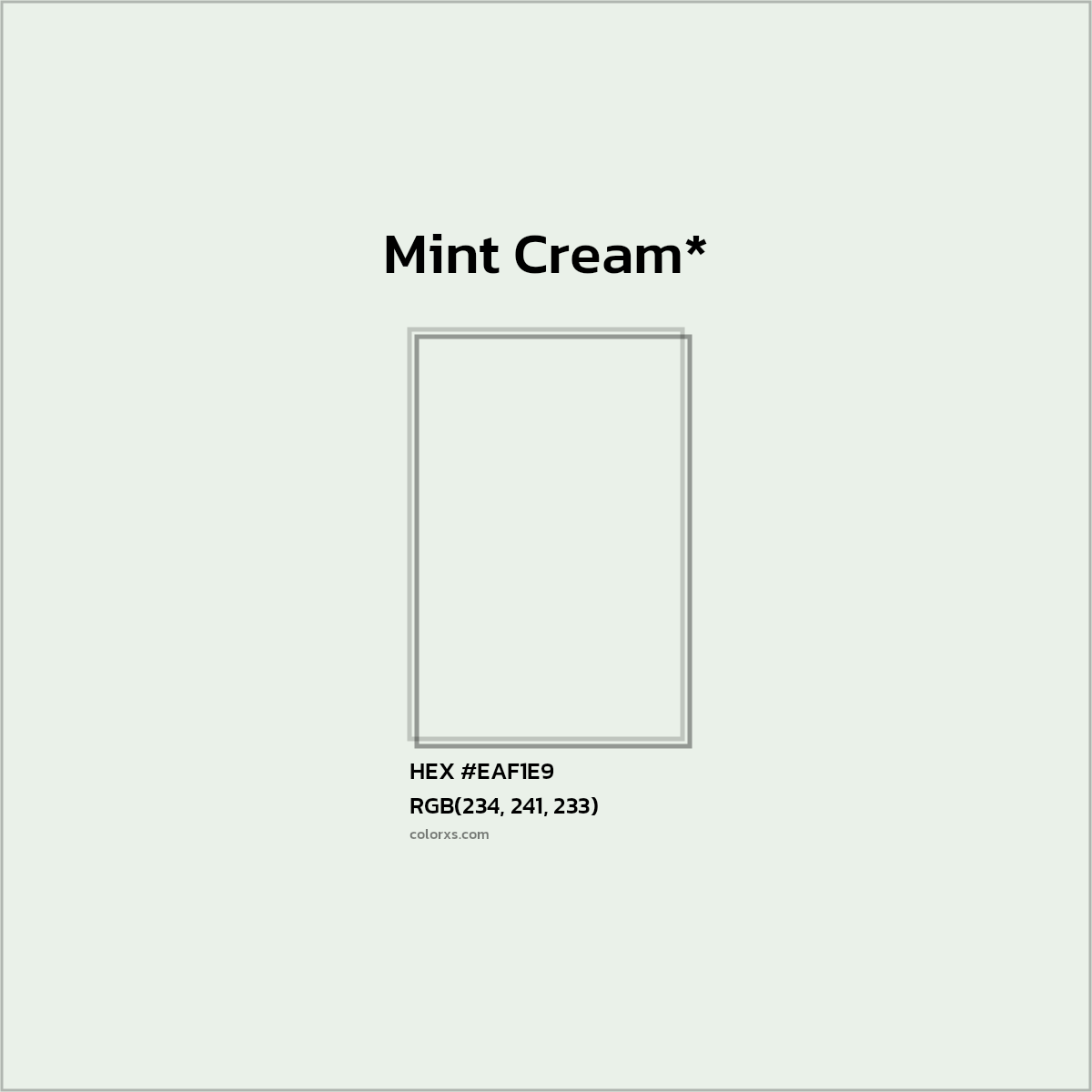 HEX #EAF1E9 Color Name, Color Code, Palettes, Similar Paints, Images