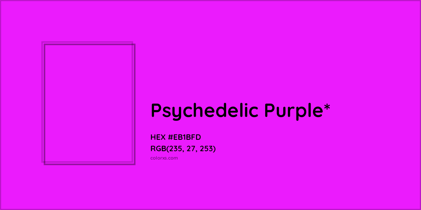 HEX #EB1BFD Color Name, Color Code, Palettes, Similar Paints, Images