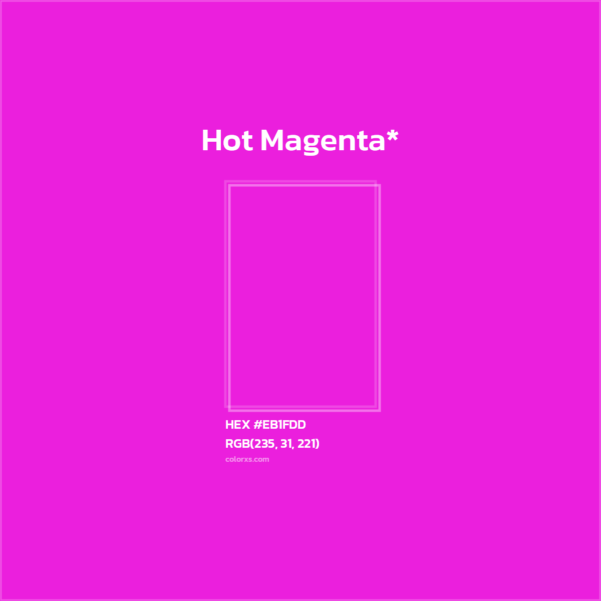 HEX #EB1FDD Color Name, Color Code, Palettes, Similar Paints, Images